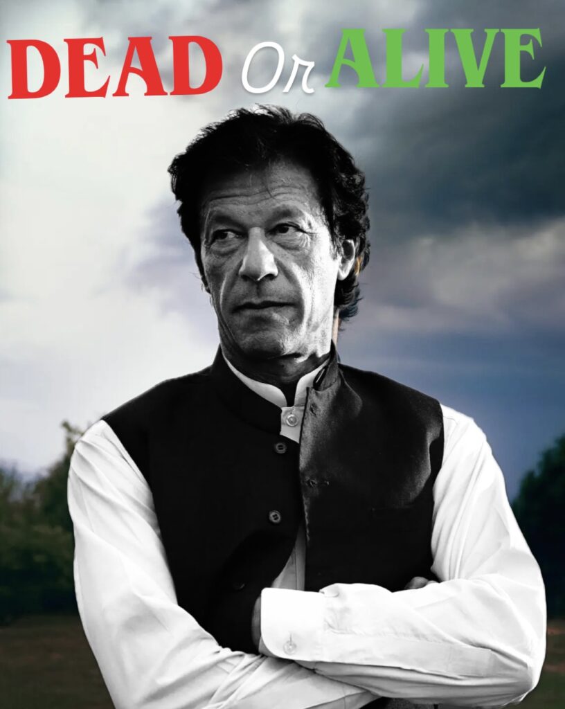 Dead or Alive? People of Pakistan Seeks Clarity on Imran Khan’s Fate